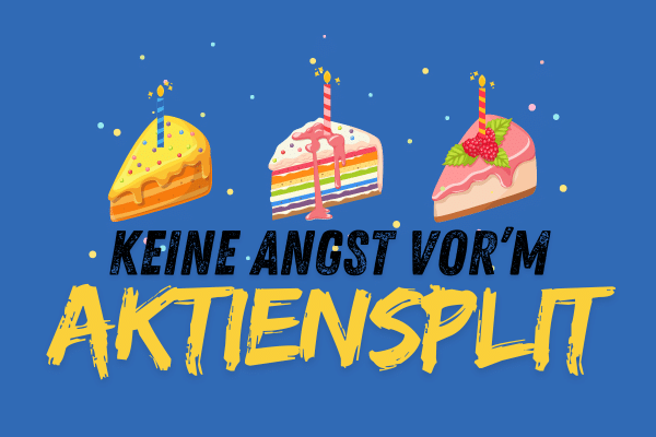 Aktiensplit - kein Grund zur Panik